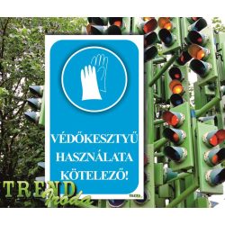   Információs matrica "Védőkesztyű használata kötelező" kék-fehér IrodaTREND 150x250mm