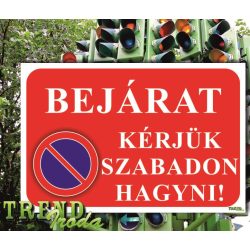   Információs matrica "Bejárat, kérjük szabadon hagyni - Várakozni tilos" piros-fehér IT 300x200mm