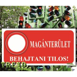   Információs matrica "Magánterület - Behajtani tilos" piros-fehér IrodaTREND 200x100mm