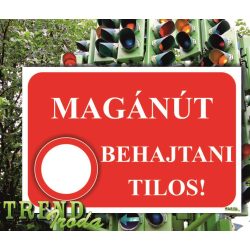   Információs matrica "Magánút - Behajtani tilos" piros-fehér IrodaTREND 300x200mm