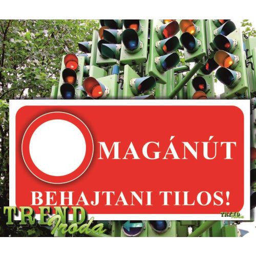 Információs tábla "Magánút - Behajtani tilos" piros-fehér IrodaTREND 200x100mm